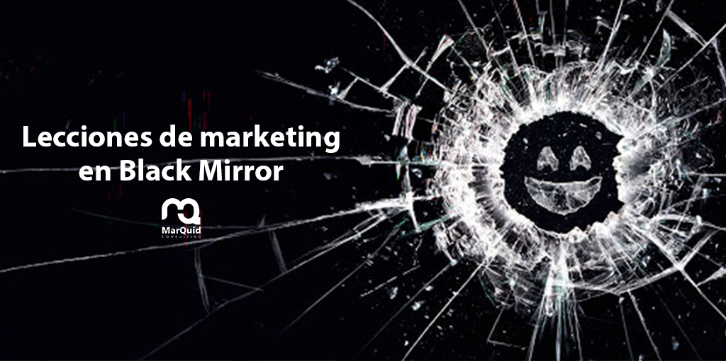 marketing, pymes, blackmirror